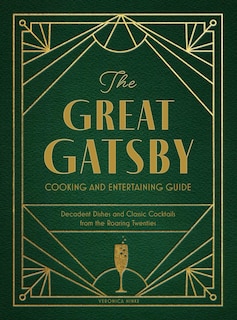 Couverture_The Great Gatsby Cooking and Entertaining Guide
