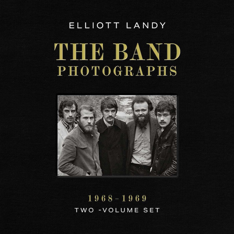 Front cover_The Band Photographs, 1968-1969: Two-Volume Set