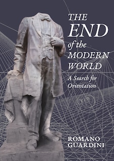 Front cover_The End of the Modern World