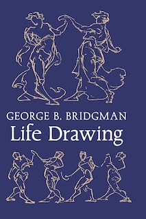 Front cover_Bridgman's Life Drawing