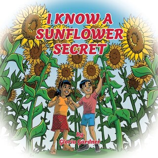 Couverture_I Know a Sunflower Secret