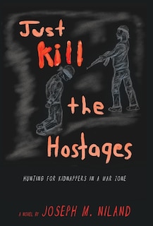 Couverture_Just Kill the Hostages