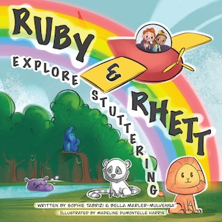 Front cover_Ruby & Rhett Explore Stuttering
