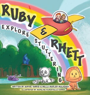 Front cover_Ruby & Rhett Explore Stuttering
