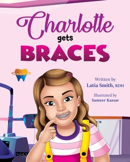 Front cover_Charlotte Gets Braces