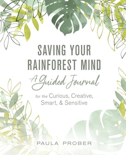 Front cover_Saving Your Rainforest Mind