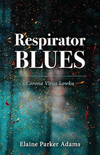 Front cover_Respirator Blues