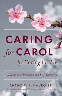 Front cover_Caring for Carol by Caring for Me