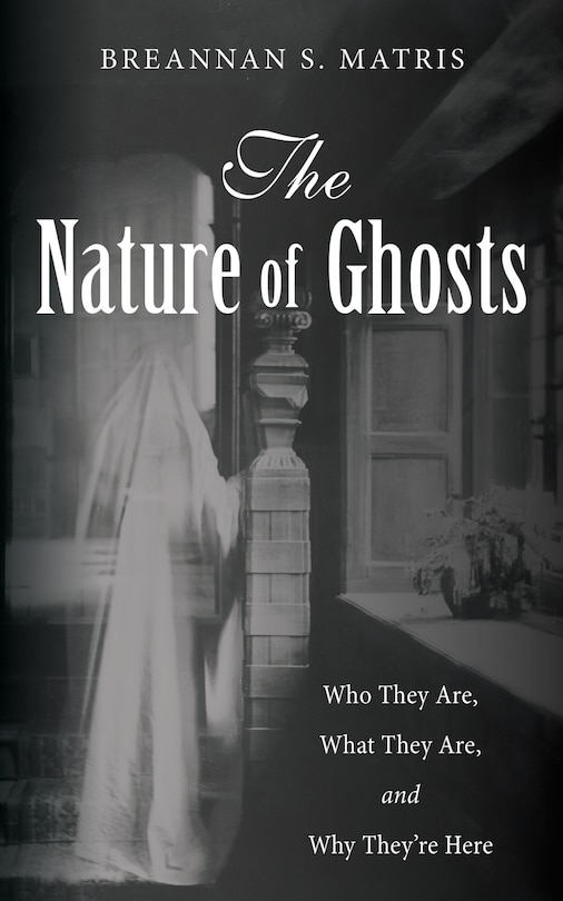 Front cover_The Nature of Ghosts