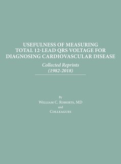 Couverture_Usefulness of Measuring Total 12-Lead QRS Voltage in Diagnosing Cardiovascular Disease