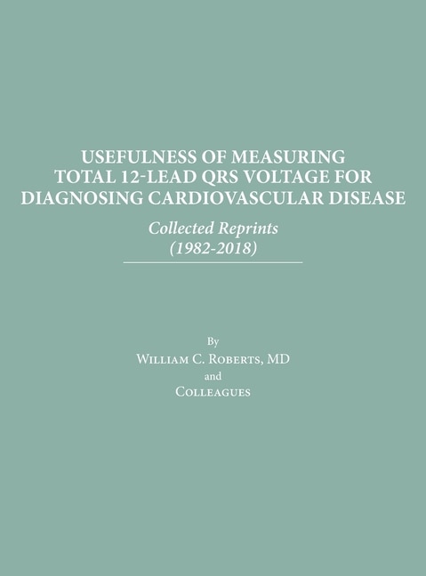 Couverture_Usefulness of Measuring Total 12-Lead QRS Voltage in Diagnosing Cardiovascular Disease