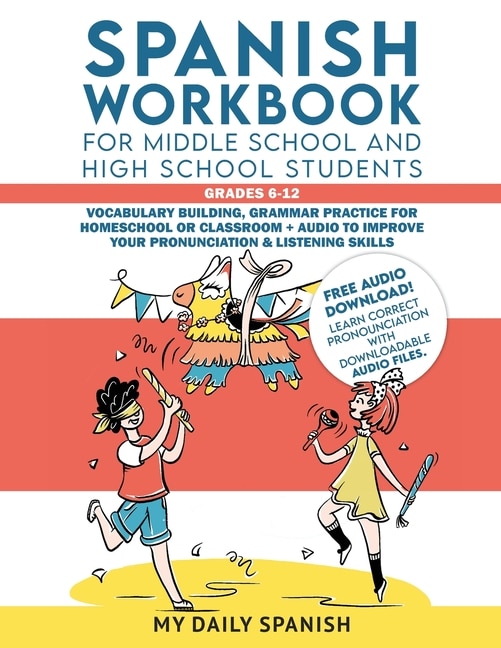 Front cover_Spanish Workbook for Middle School and High School Students - Grades 6-12
