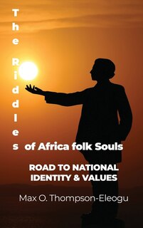 Front cover_The Riddles of Africa folk Souls