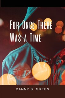 Couverture_For Once There Was a Time