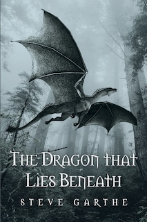 Front cover_The Dragon that Lies Beneath