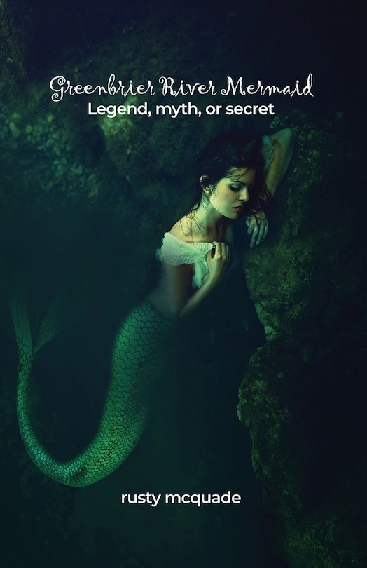 Front cover_Greenbrier River Mermaid
