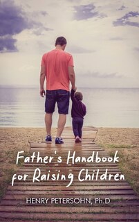 Couverture_Father's Handbook for Raising Children