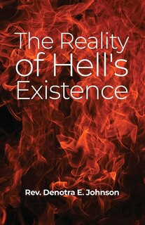 Front cover_The Reality of Hell's Existence