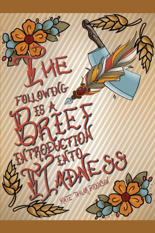 Front cover_The Following is a Brief Introduction into Madness