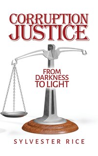 Front cover_Corruption Justice from Darkness to Light