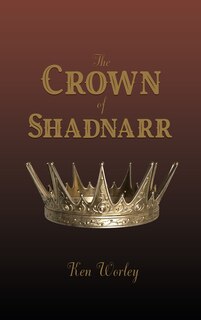 The Crown of Shadnarr