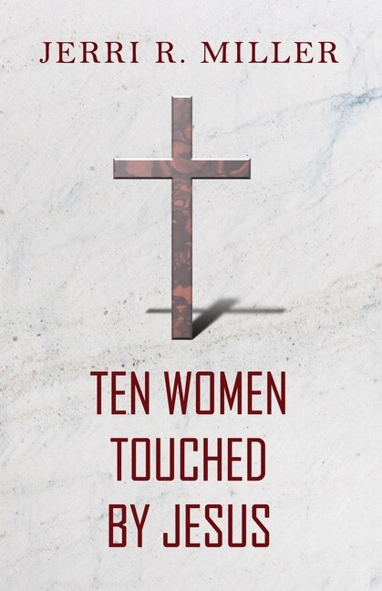 Couverture_Ten Women Touched By Jesus