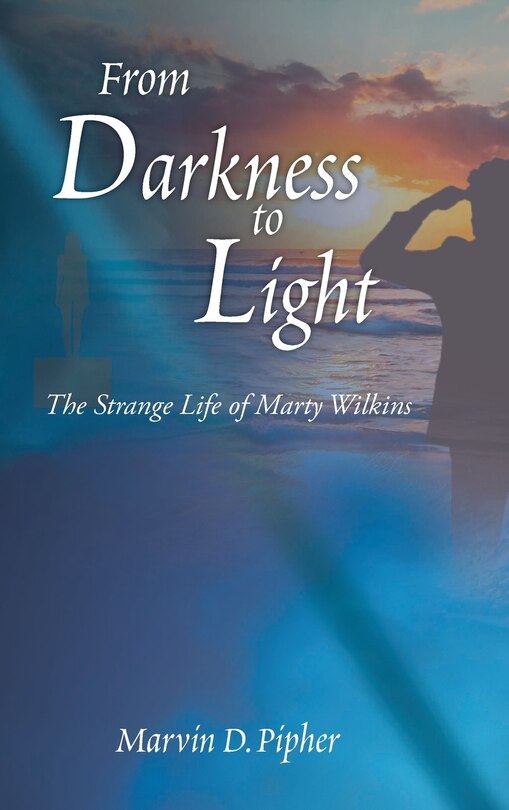 Front cover_From Darkness to Light