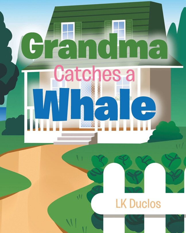 Front cover_Grandma Catches A Whale