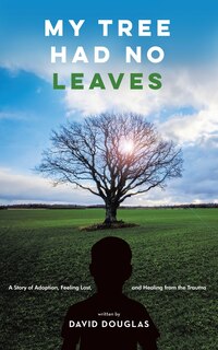 Front cover_My Tree Had No Leaves