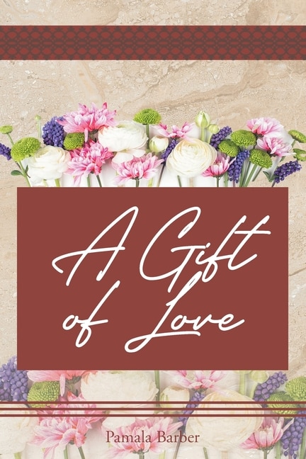 Front cover_A Gift of Love