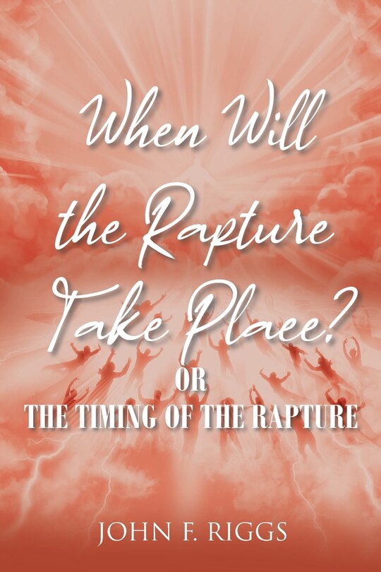 Couverture_When Will the Rapture Take Place?