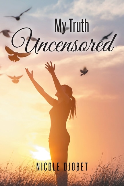 Front cover_My Truth Uncensored