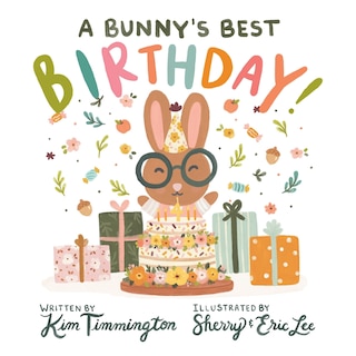 Front cover_A Bunny's Best Birthday!