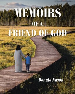 Front cover_Memoirs of a Friend of God