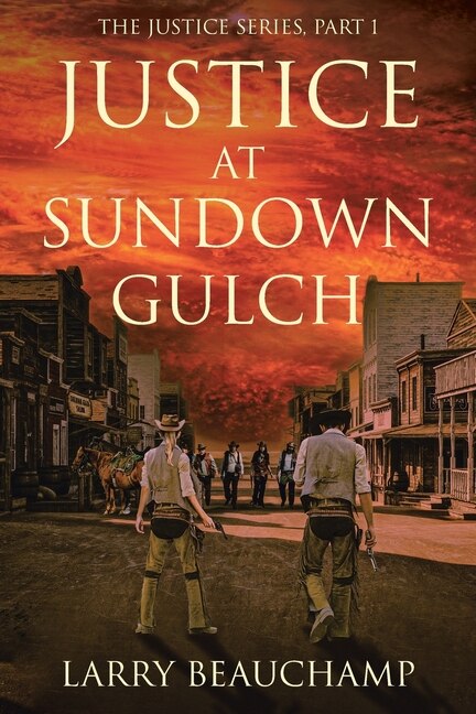 Front cover_Justice at Sundown Gulch