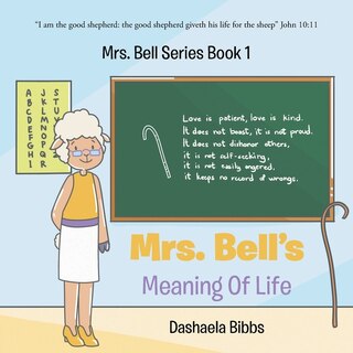 Front cover_Mrs. Bells Meaning Of Life