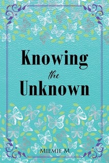 Couverture_Knowing the Unknown