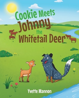 Front cover_Cookie Meets Johnny, the Whitetail Deer