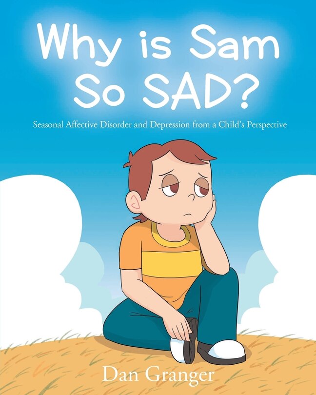 Front cover_Why is Sam So SAD?