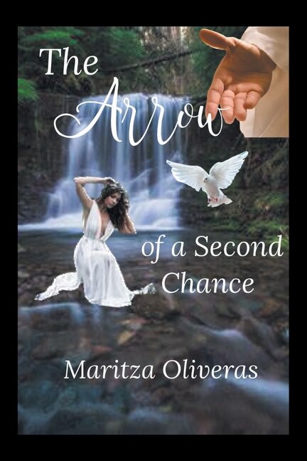 Front cover_The Arrow of a Second Chance