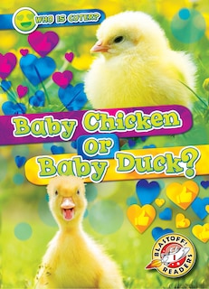 Front cover_Baby Chicken or Baby Duck?