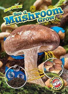 Couverture_See a Mushroom Grow