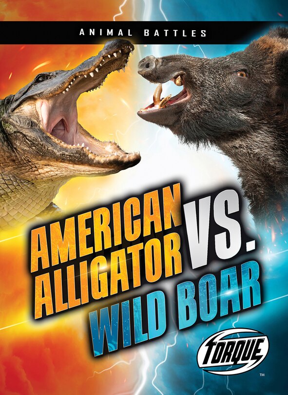 Front cover_American Alligator vs. Wild Boar