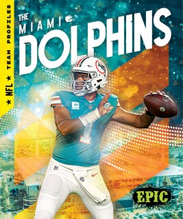 Front cover_The Miami Dolphins
