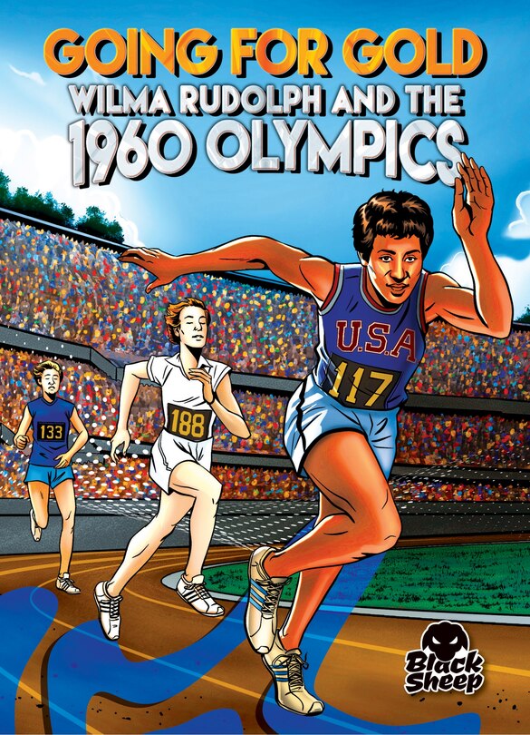 Front cover_Going for Gold: Wilma Rudolph and the 1960 Olympics
