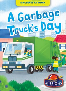 Front cover_A Garbage Truck's Day
