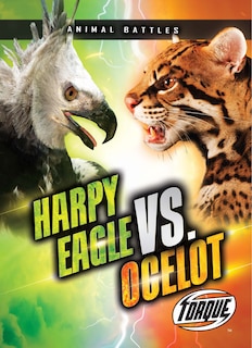 Couverture_Harpy Eagle vs. Ocelot