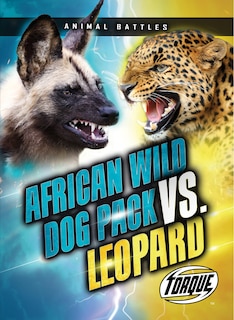 Front cover_African Wild Dog Pack vs. Leopard