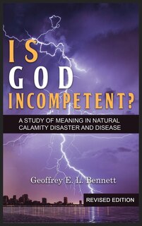 Front cover_Is God Incompetent?