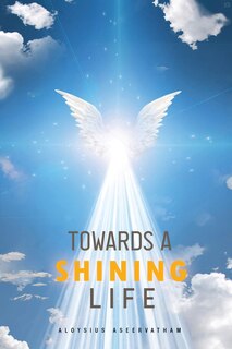 Front cover_Towards A Shining Life